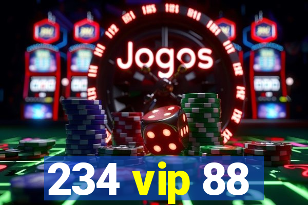 234 vip 88