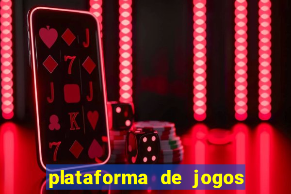 plataforma de jogos boa para ganhar dinheiro