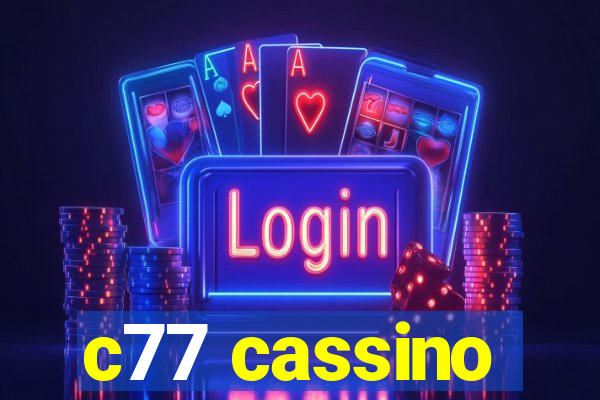 c77 cassino