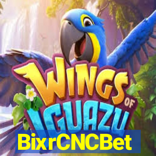 BixrCNCBet