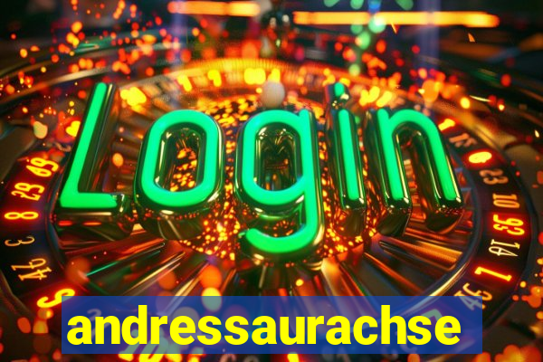 andressaurachsexo