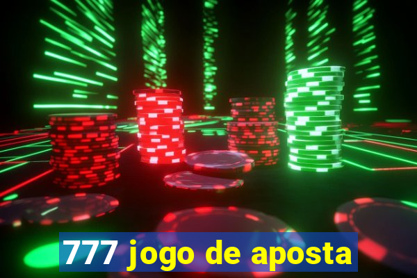 777 jogo de aposta