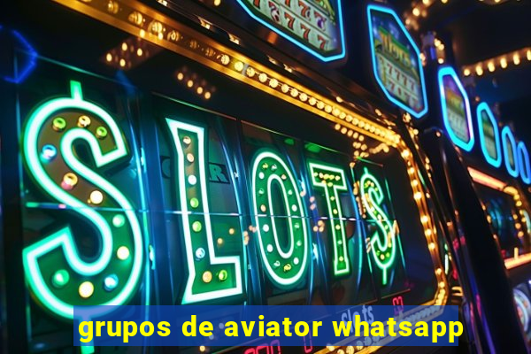 grupos de aviator whatsapp