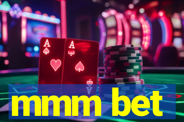 mmm bet