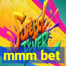 mmm bet