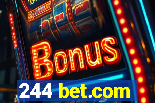 244 bet.com