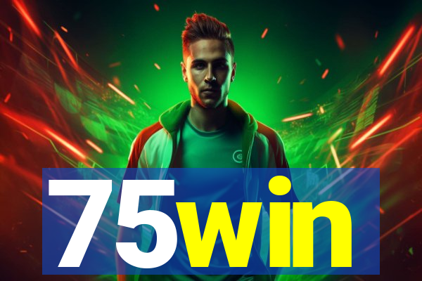 75win