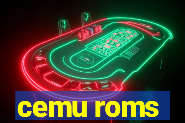 cemu roms