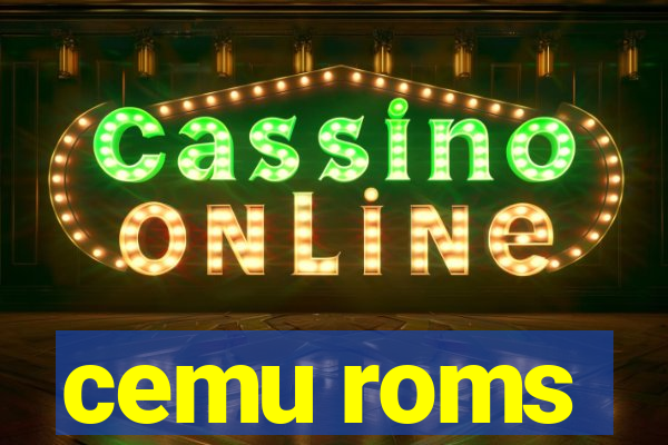 cemu roms