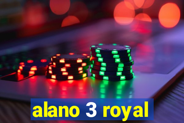 alano 3 royal