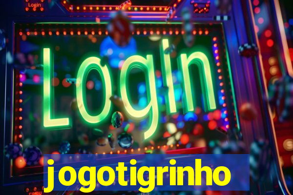 jogotigrinho