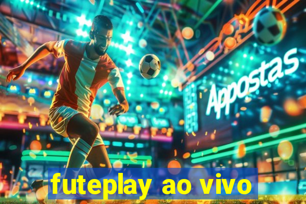 futeplay ao vivo