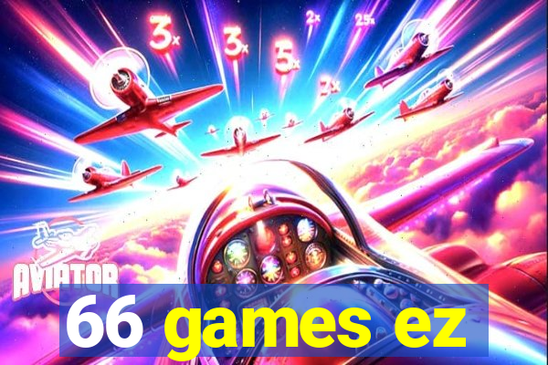 66 games ez