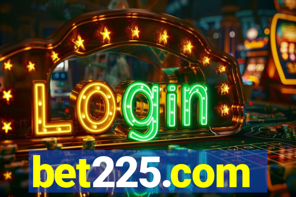 bet225.com