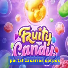 portal zacarias corpos
