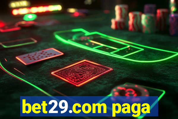 bet29.com paga