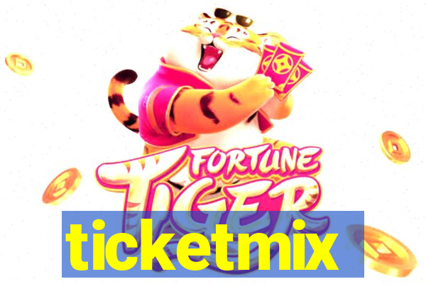 ticketmix