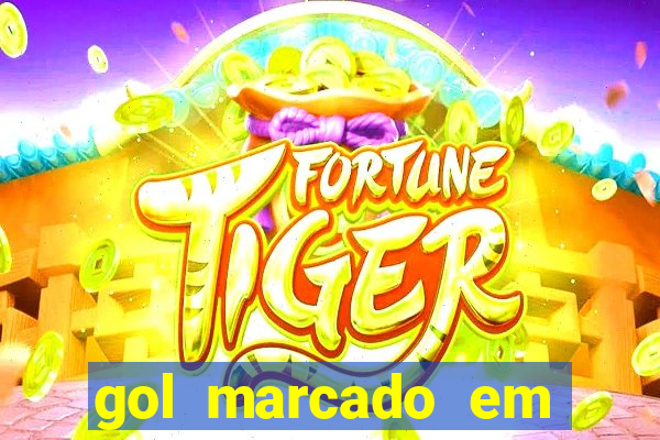 gol marcado em ambos os tempos