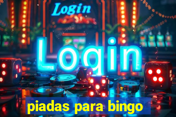 piadas para bingo