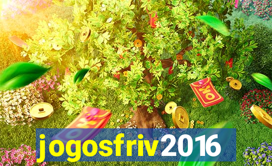 jogosfriv2016