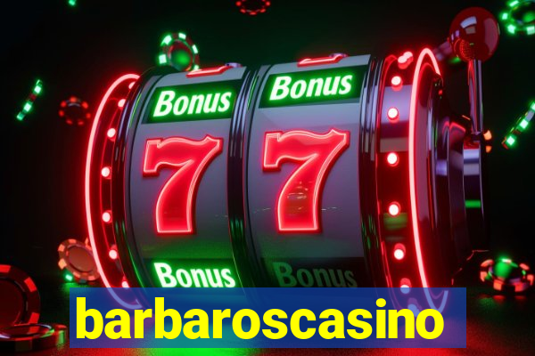 barbaroscasino