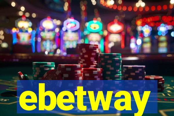 ebetway