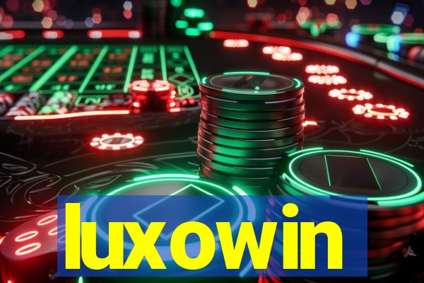luxowin