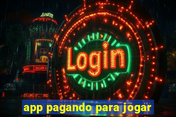 app pagando para jogar