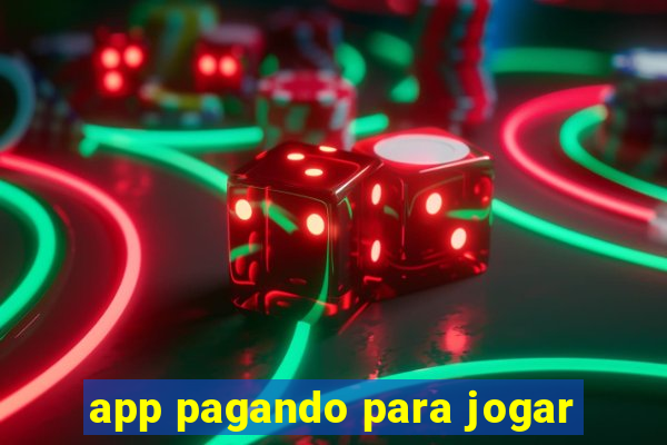app pagando para jogar