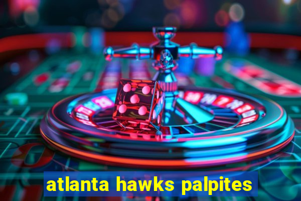 atlanta hawks palpites