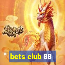 bets club 88