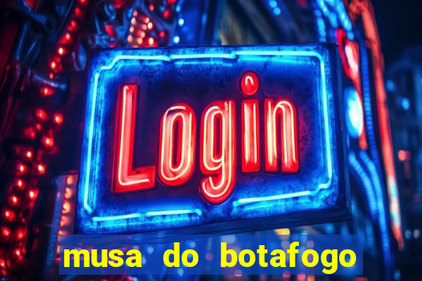 musa do botafogo carol marques