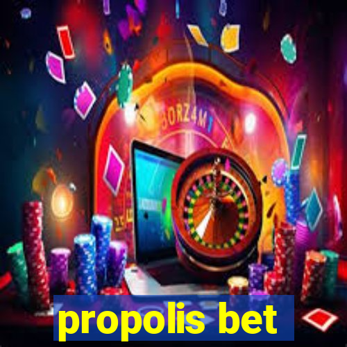 propolis bet