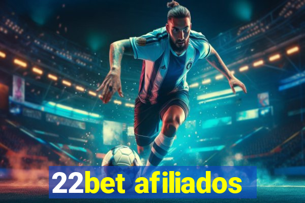 22bet afiliados