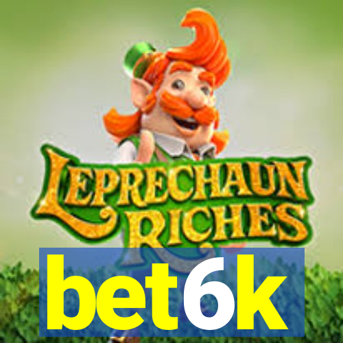bet6k