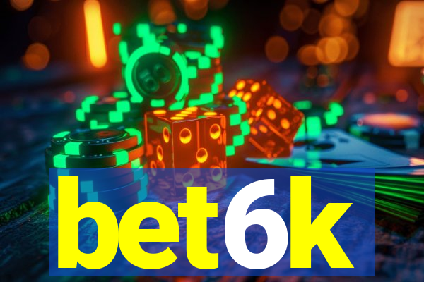 bet6k