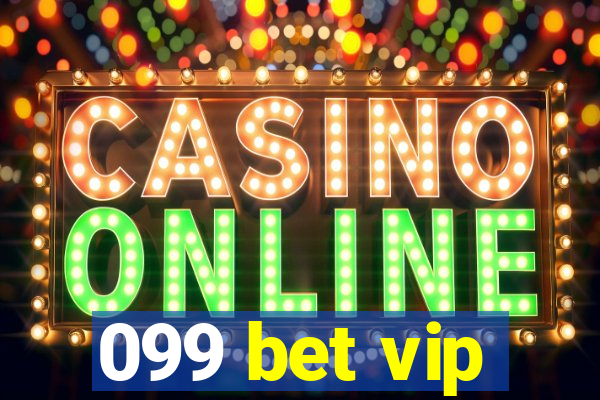 099 bet vip