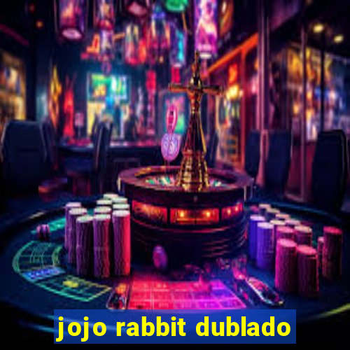 jojo rabbit dublado
