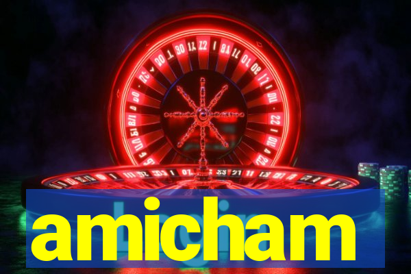 amicham