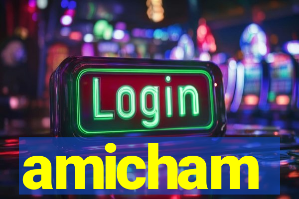 amicham