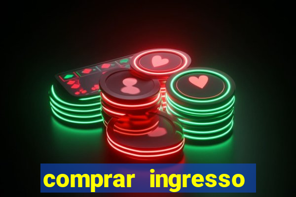 comprar ingresso jogo do porto