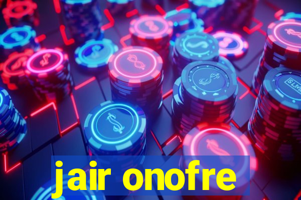 jair onofre