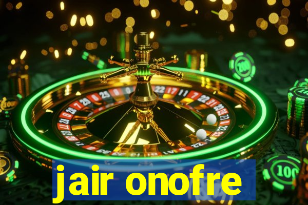 jair onofre