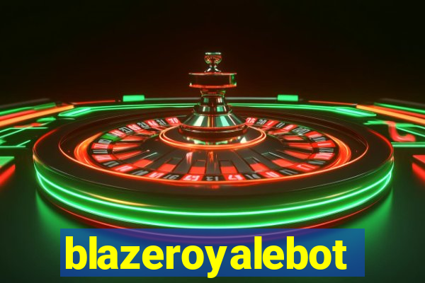 blazeroyalebot