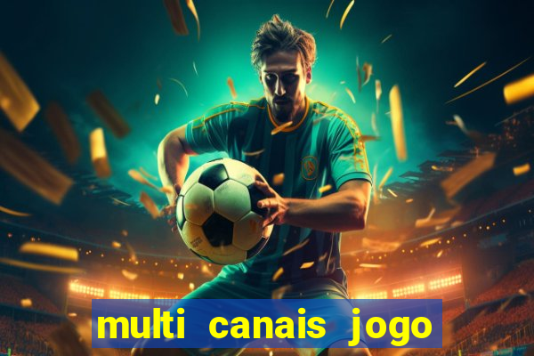 multi canais jogo do flamengo