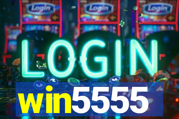 win5555