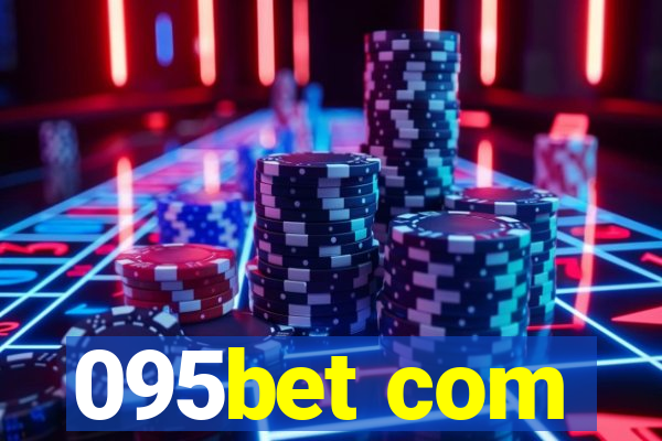 095bet com