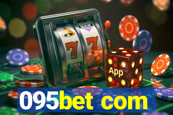 095bet com