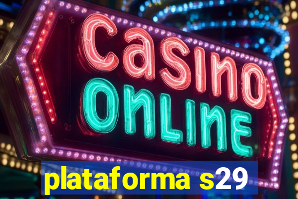 plataforma s29