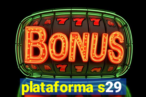 plataforma s29